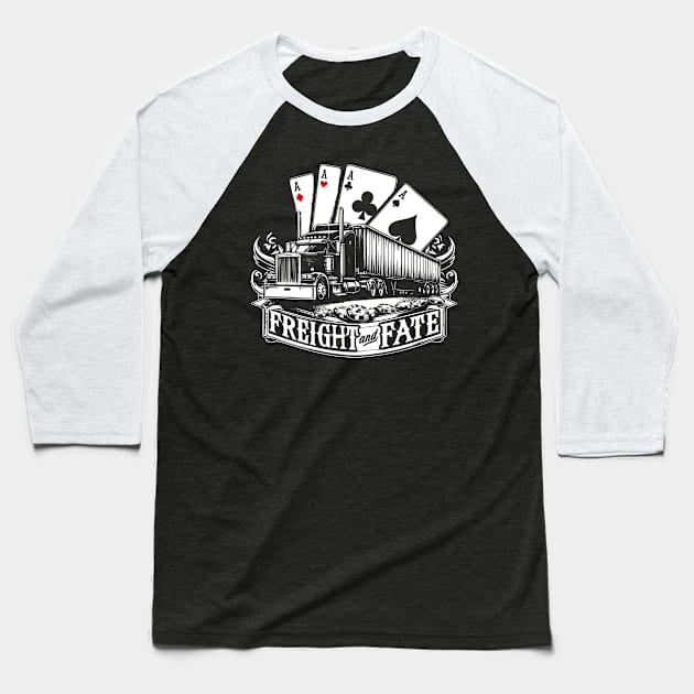 Freight and Fate Baseball T-Shirt by Styloutfit